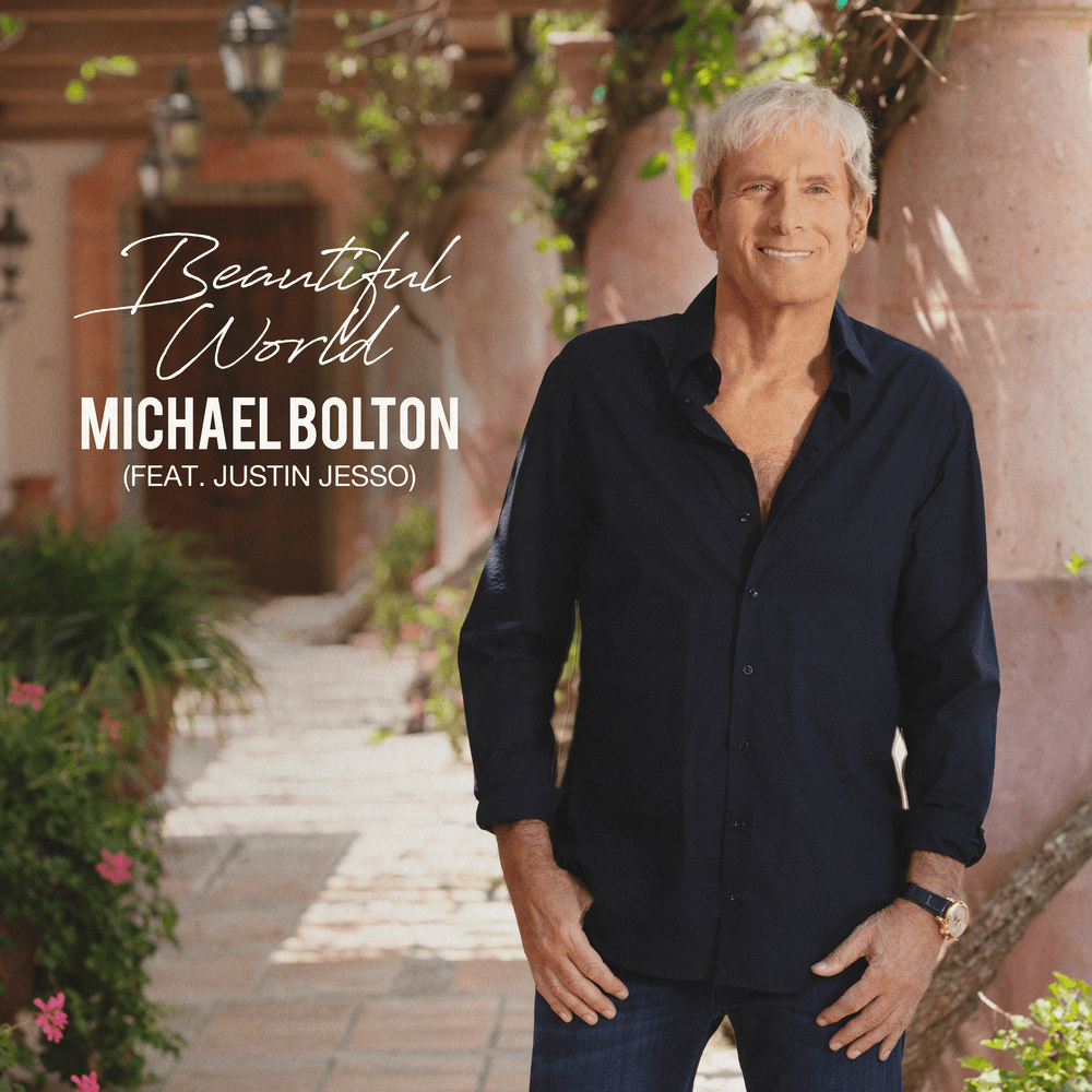 Album cover art for "Beautiful World (2023)" by Michael Bolton & Justin Jesso