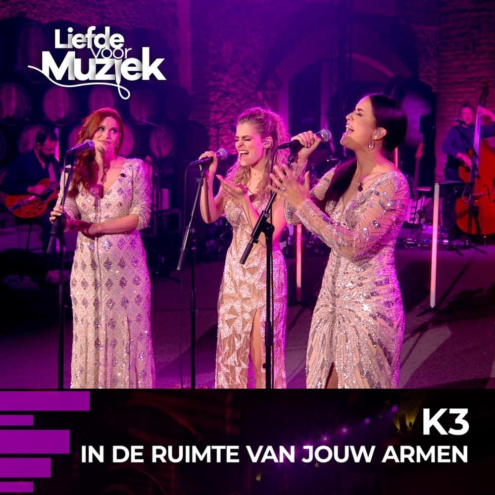 Album cover art for "In De Ruimte Van Jouw Armen (uit Liefde Voor Muziek) - Live" by K3