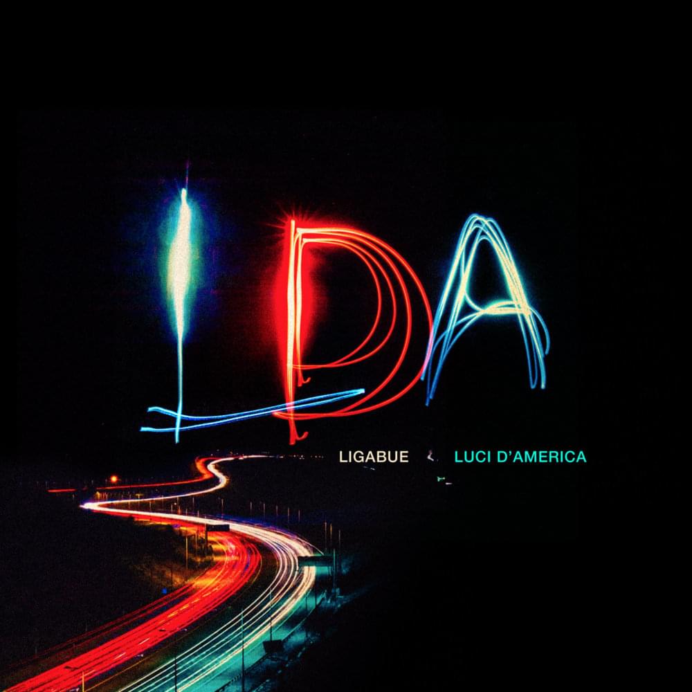 Album cover art for "Luci d’America" by Ligabue