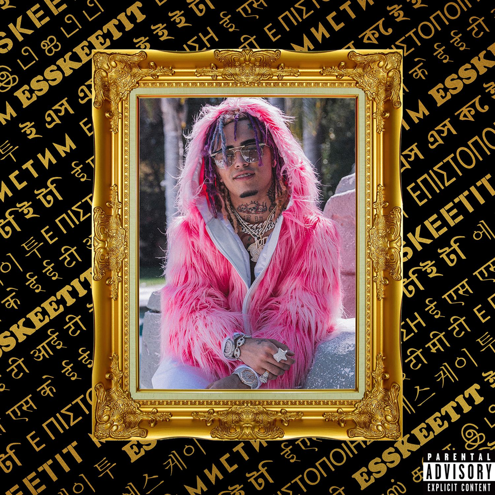 ESSKEETIT by Lil Pump