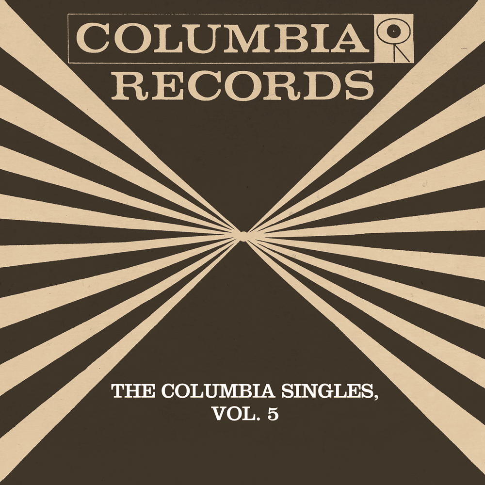Cover image for The Columbia Singles, Vol. 5