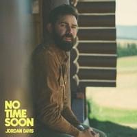 Album cover art for "No Time Soon" by Jordan Davis