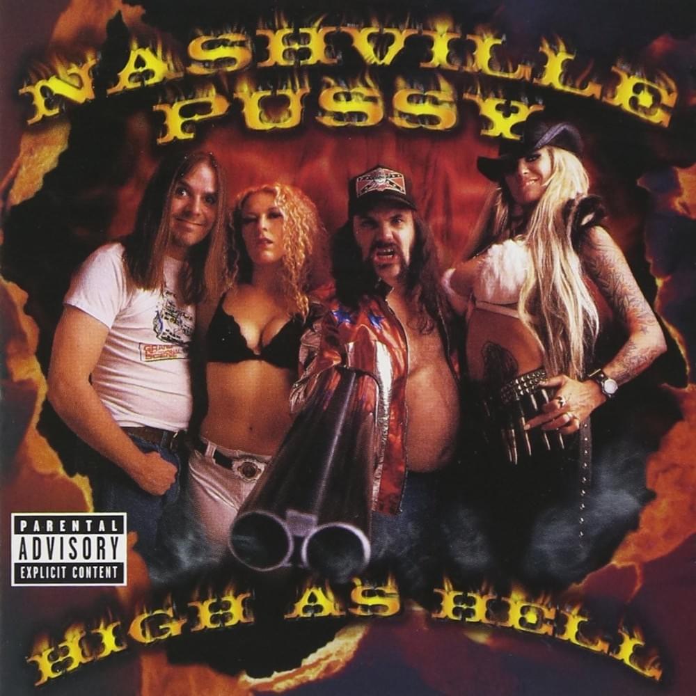 Shoot First and Run Like Hell by Nashville Pussy