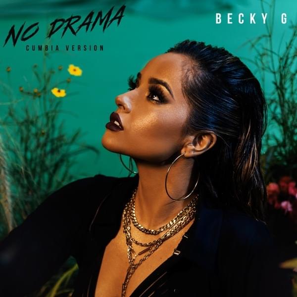 Album cover art for "No Drama (Cumbia Version)" by Becky G