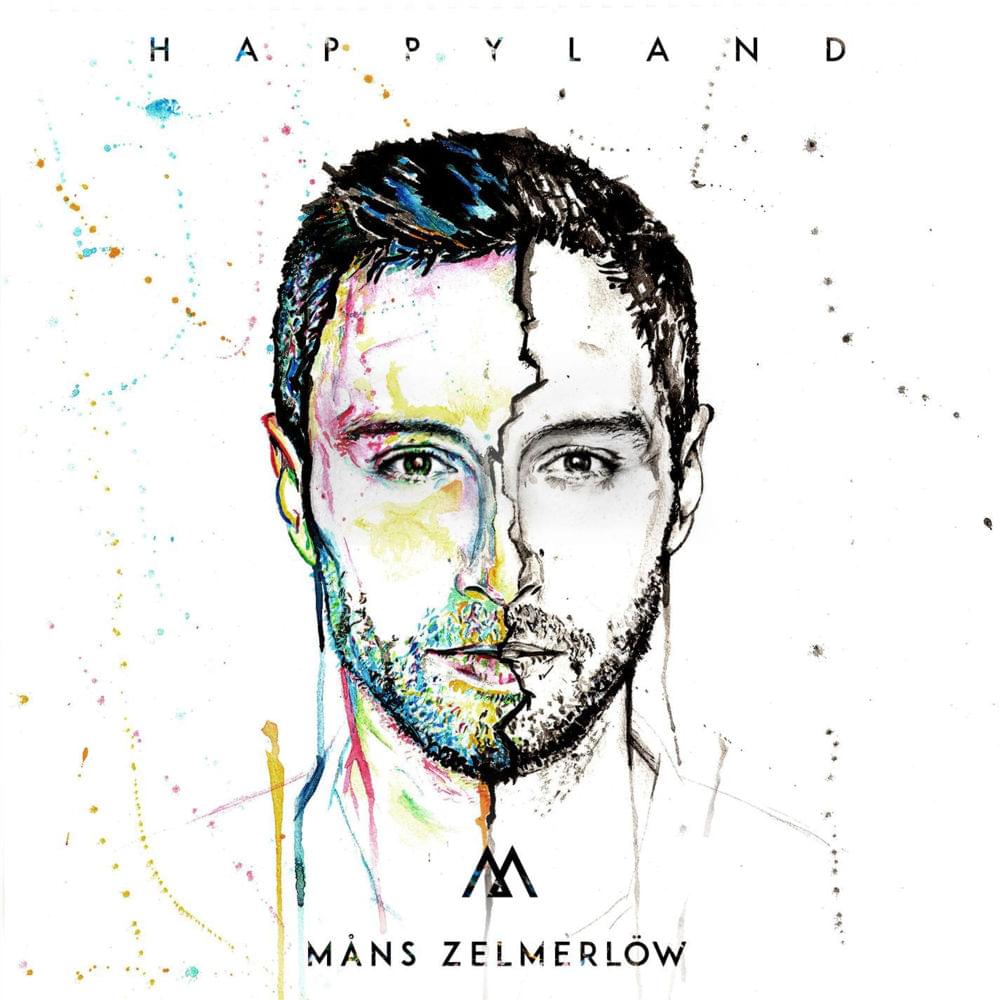 Happyland by Måns Zelmerlöw