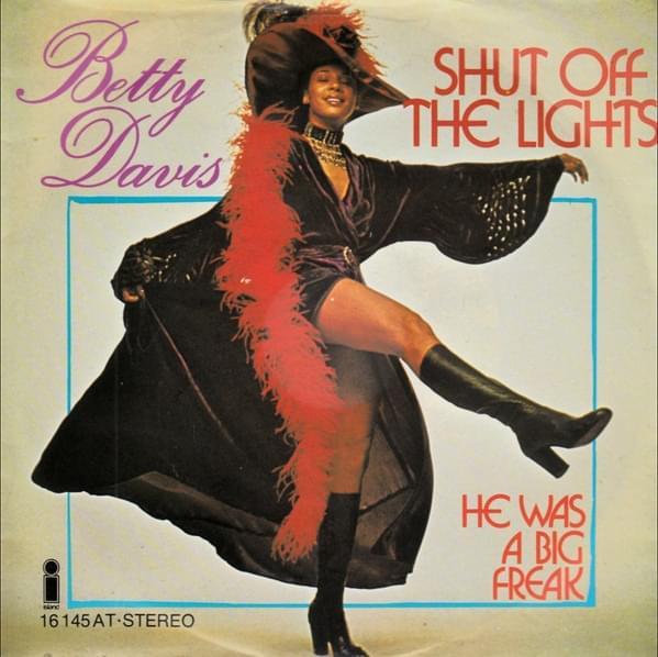 He Was a Big Freak by Betty Davis