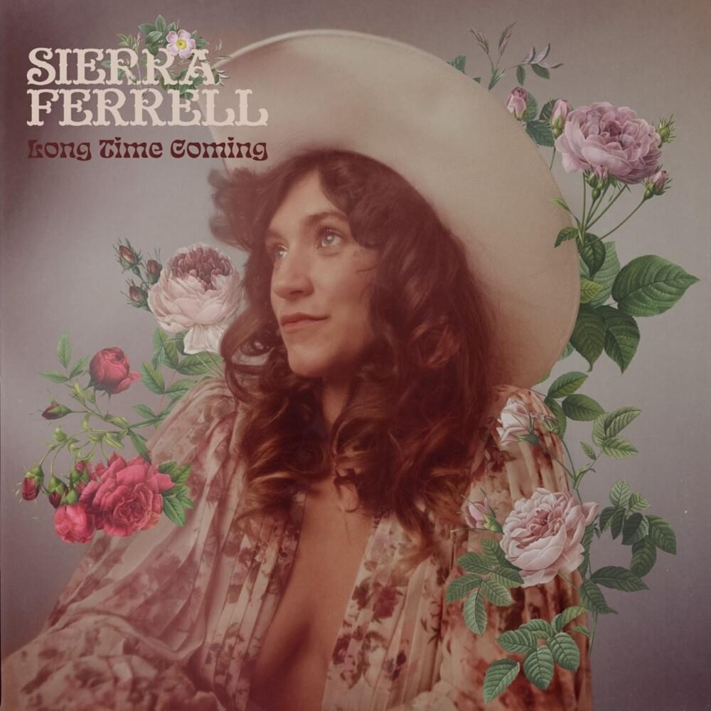 In Dreams by Sierra Ferrell