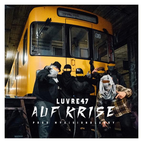Album cover art for "Auf Krise" by Luvre47