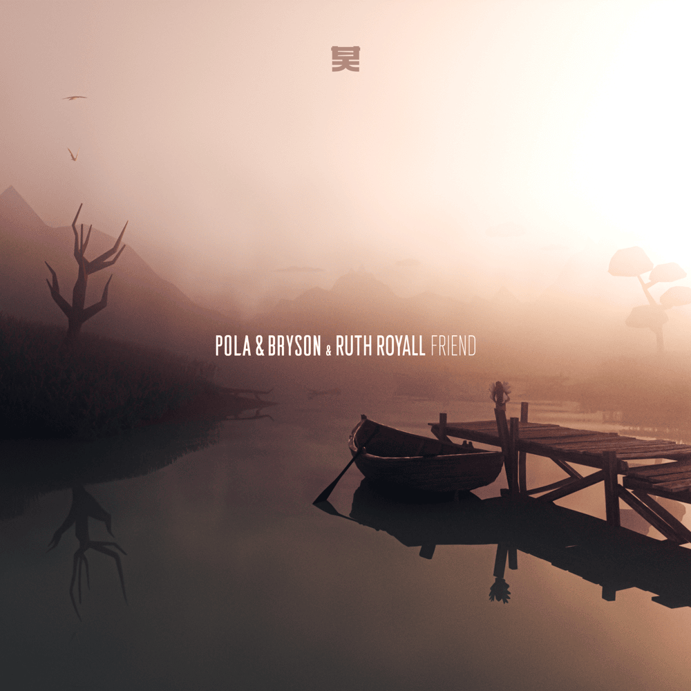 Album cover art for "Friend" by Pola & Bryson & Ruth Royall