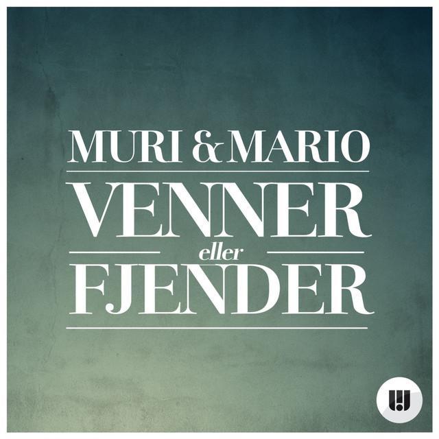 Venner Eller Fjender by Muri & Mario