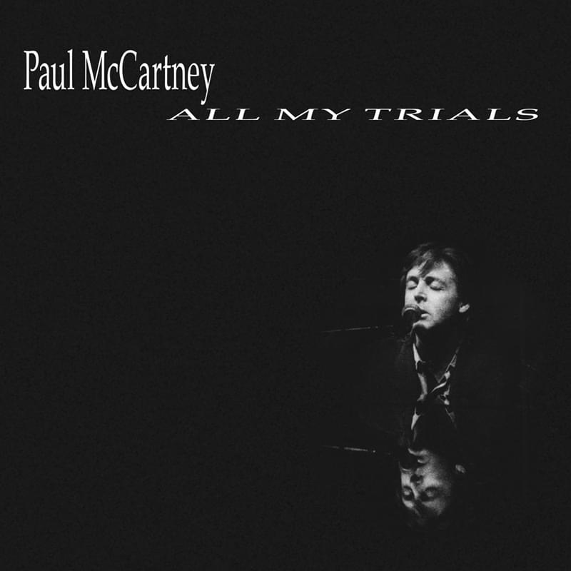 Album cover art for "All My Trials" by Paul McCartney
