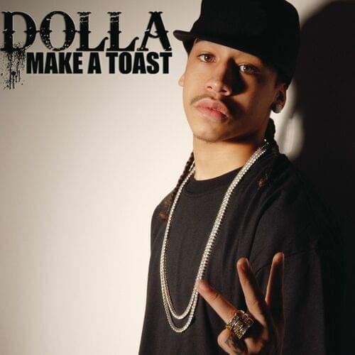Make a Toast by Dolla