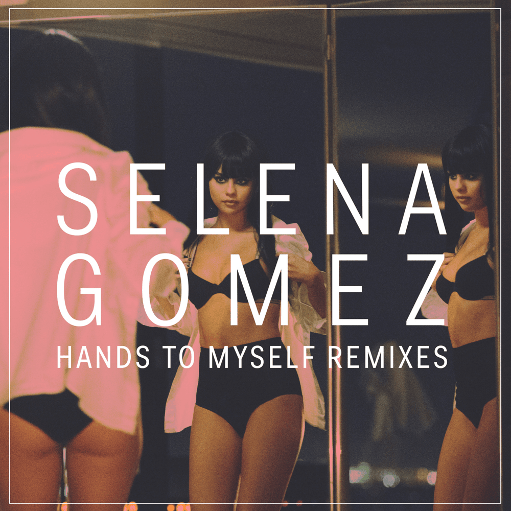 Album cover art for "Hands to Myself (KANDY Remix)" by Selena Gomez