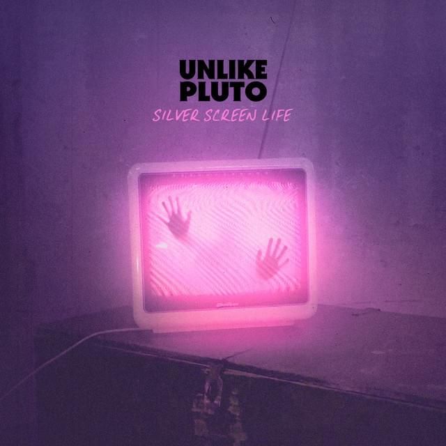 Album cover art for "Silver Screen Life" by Unlike Pluto