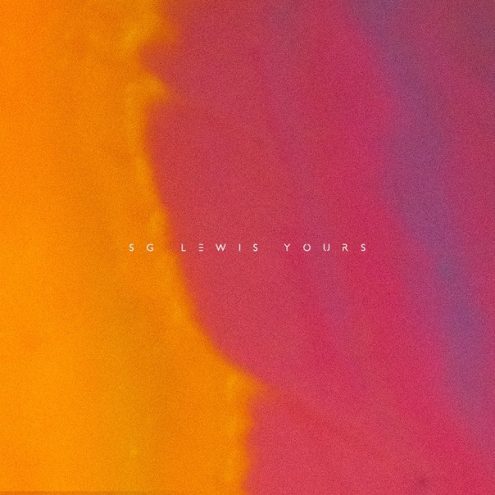 Yours by SG Lewis