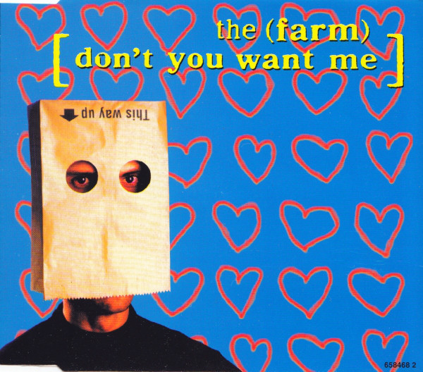 Don’t You Want Me by The Farm