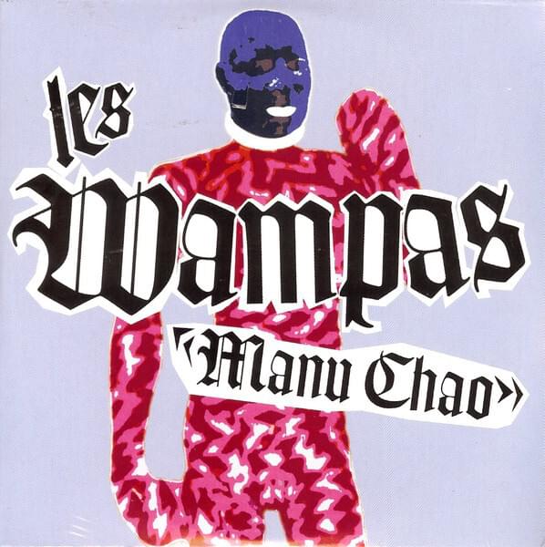 Album cover art for "Manu Chao" by Les Wampas