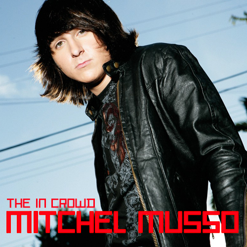 The In Crowd by Mitchel Musso