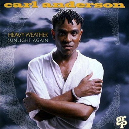 I’m All About You by Carl Anderson