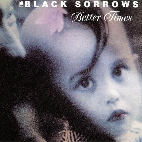 Steps Of Time by The Black Sorrows