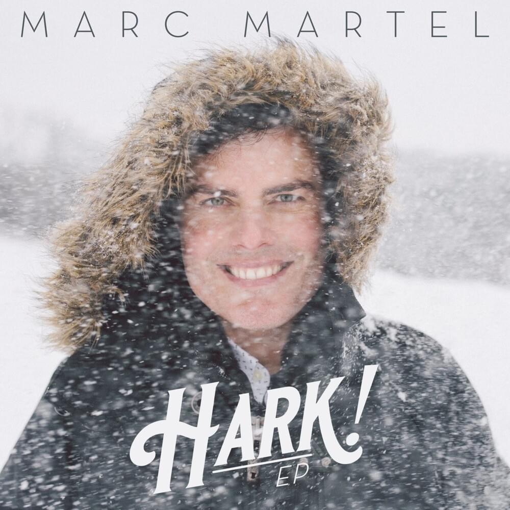 Hark! The Herald Angels Sing by Marc Martel