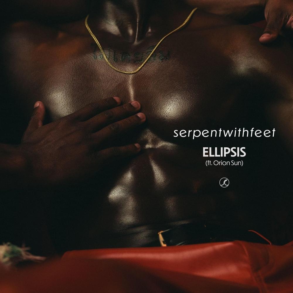 Album cover art for "Ellipsis" by ​serpentwithfeet