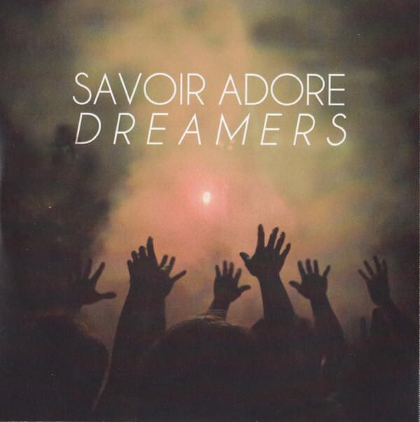 Album cover art for "Dreamers" by Savoir Adore
