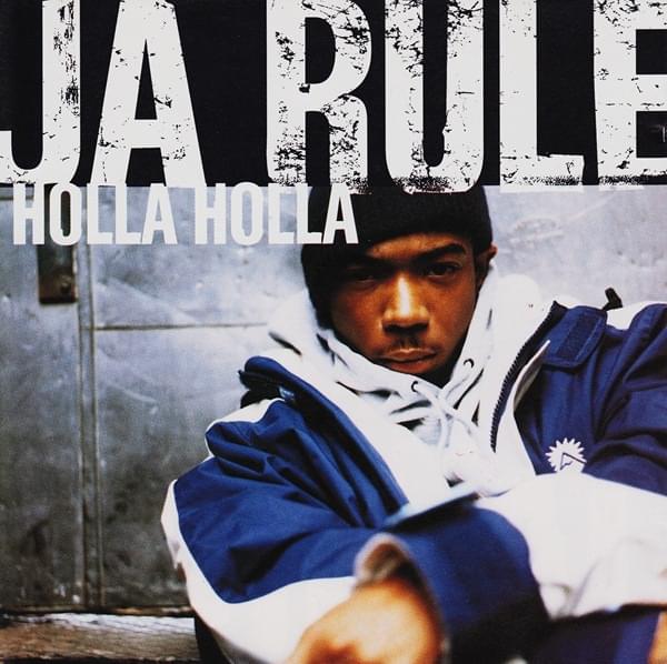 Album cover art for "Holla Holla" by Ja Rule