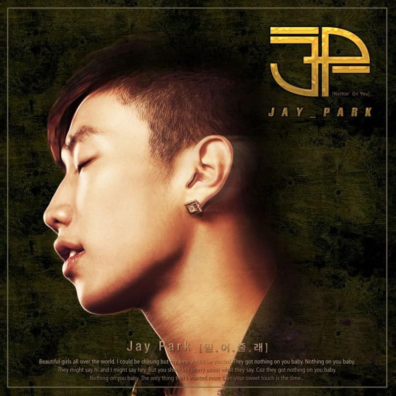 Album cover art for "Count On me (Nothin’ On You) [Full Melody English Ver.]" by Jay Park (박재범)