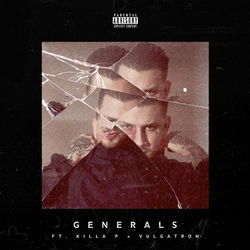 Album cover art for "Generals" by Trampa & Vulgatron & Killa P