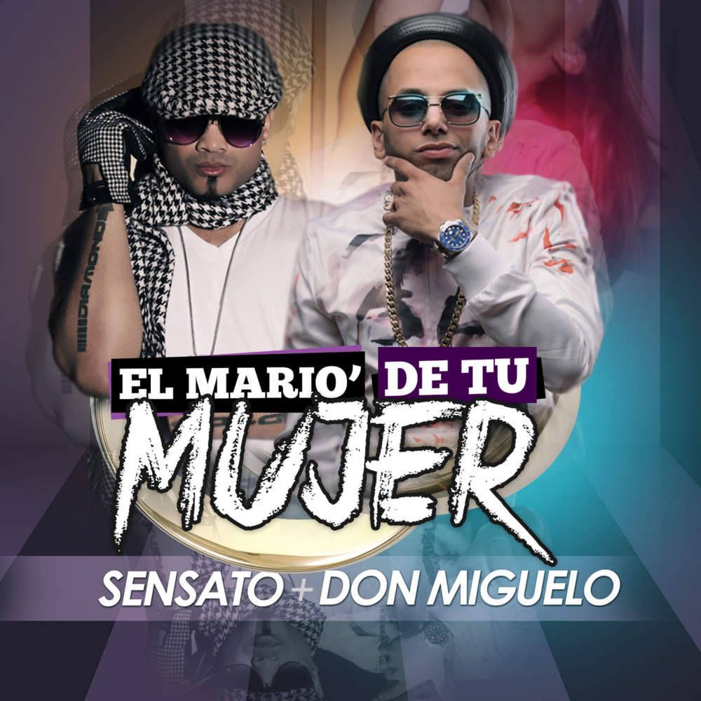 El Mario de Tu Mujer by Don Miguelo