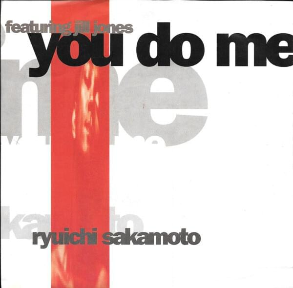 Album cover art for "You Do Me" by 坂本龍一 (Ryuichi Sakamoto) & Jill Jones