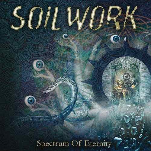 Album cover art for "Spectrum of Eternity" by Soilwork