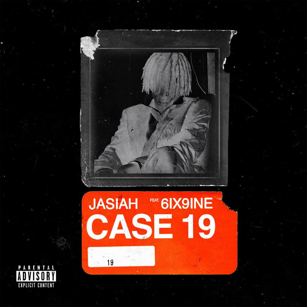 Case 19 (Remix) by Jasiah
