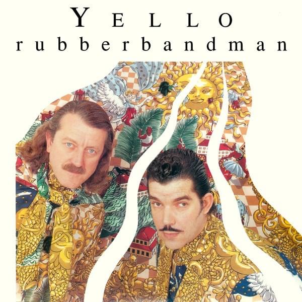 Album cover art for "Rubberbandman" by Yello & Billy Mackenzie
