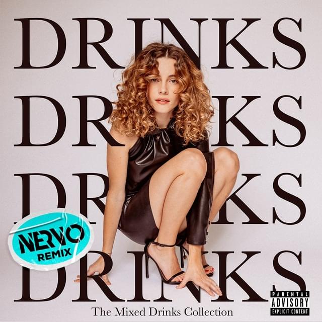 Album cover art for "Drinks (NERVO Remix)" by Cyn