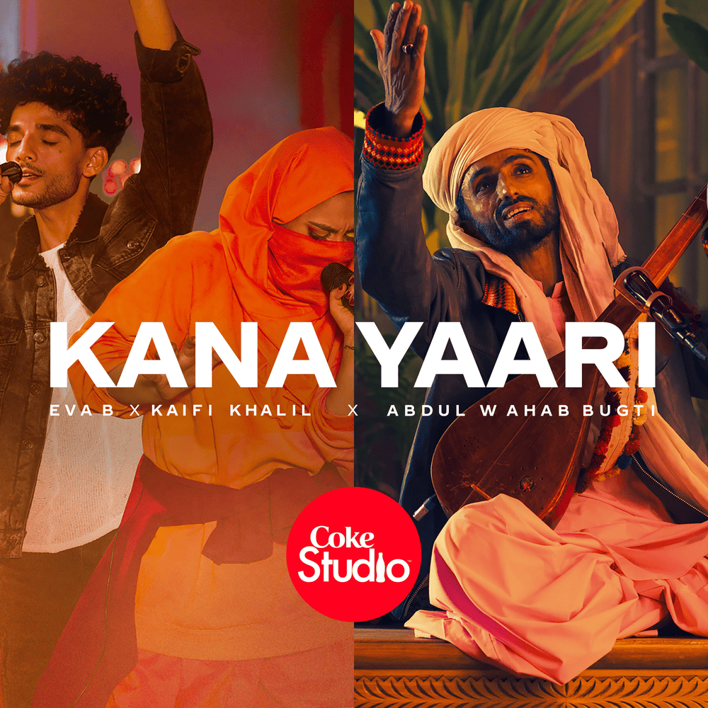 Album cover art for "Kana Yaari" by Kaifi Khalil