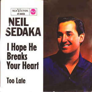 Album cover art for "I Hope He Breaks Your Heart" by Neil Sedaka