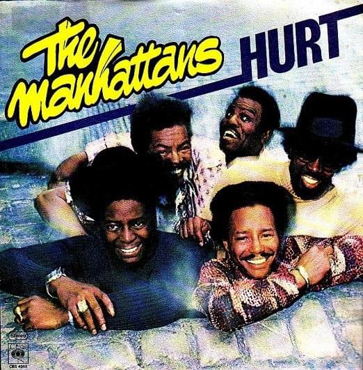 Hurt by The Manhattans