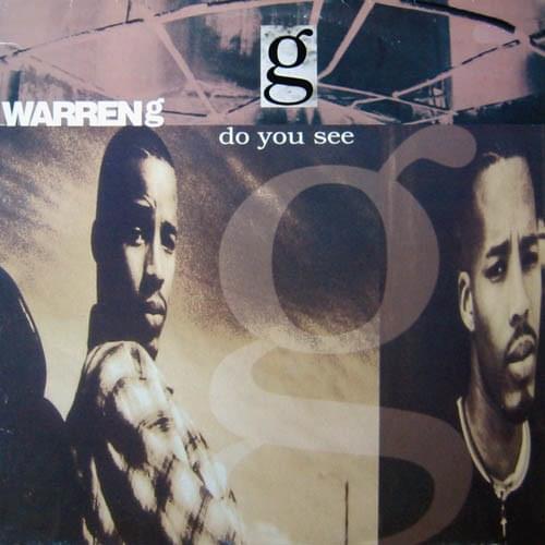 Do You See by Warren G