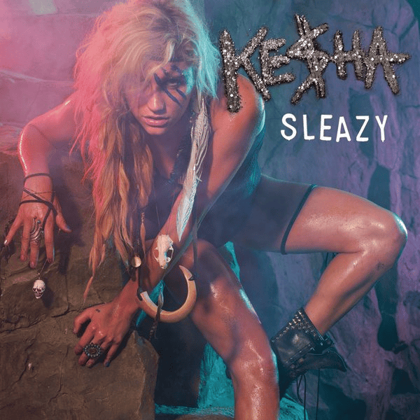 Album cover art for "Sleazy" by Kesha