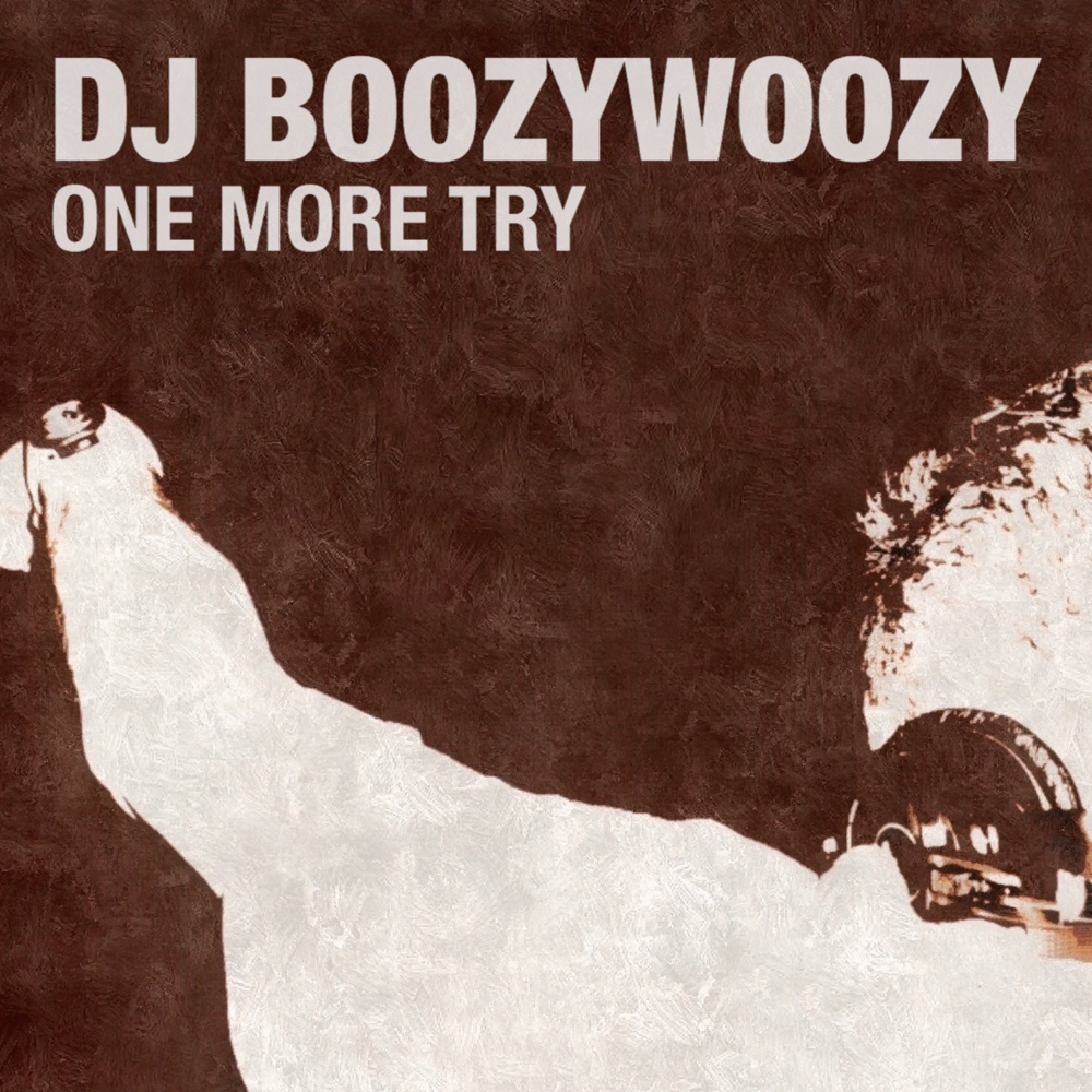 Album cover art for "One More Try" by DJ BoozyWoozy