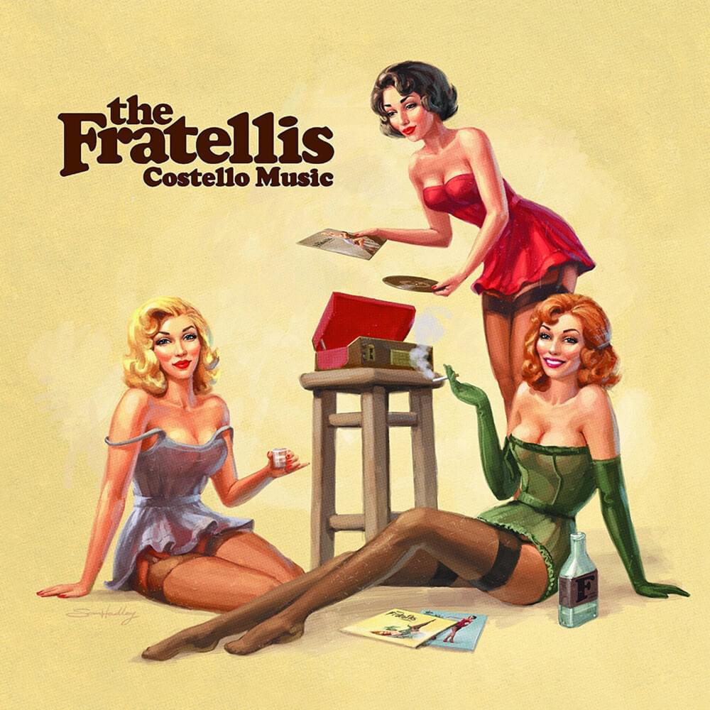 Creepin’ Up the Backstairs by The Fratellis
