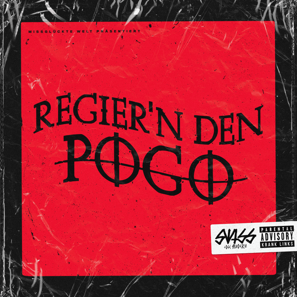 Album cover art for "Regier’n den Pogo" by Swiss & Die Andern