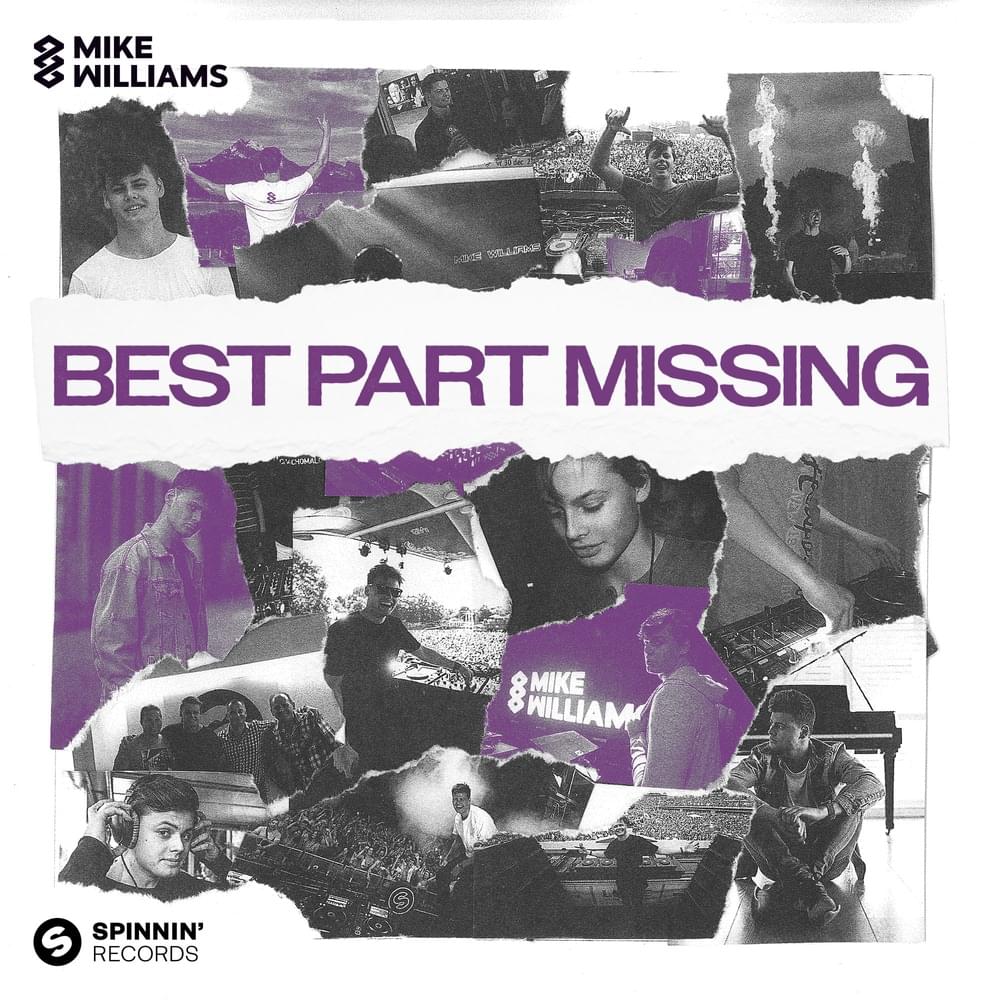 Best Part Missing by Mike Williams