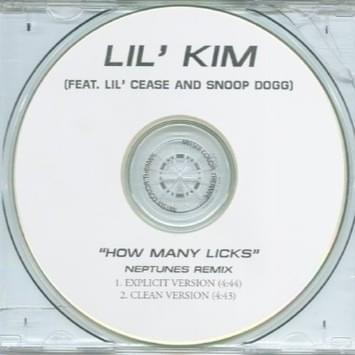 Album cover art for "How Many Licks (Neptunes Remix)" by Lil’ Kim & Lil’ Cease & Snoop Dogg