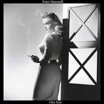 Album cover art for "Film Noir" by Peter Hammill & The K Group