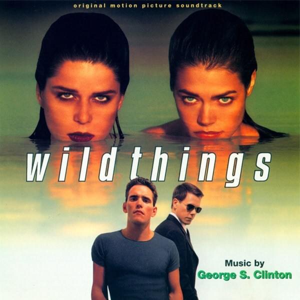 Cover image for Wild Things (Original Motion Picture Soundtrack)