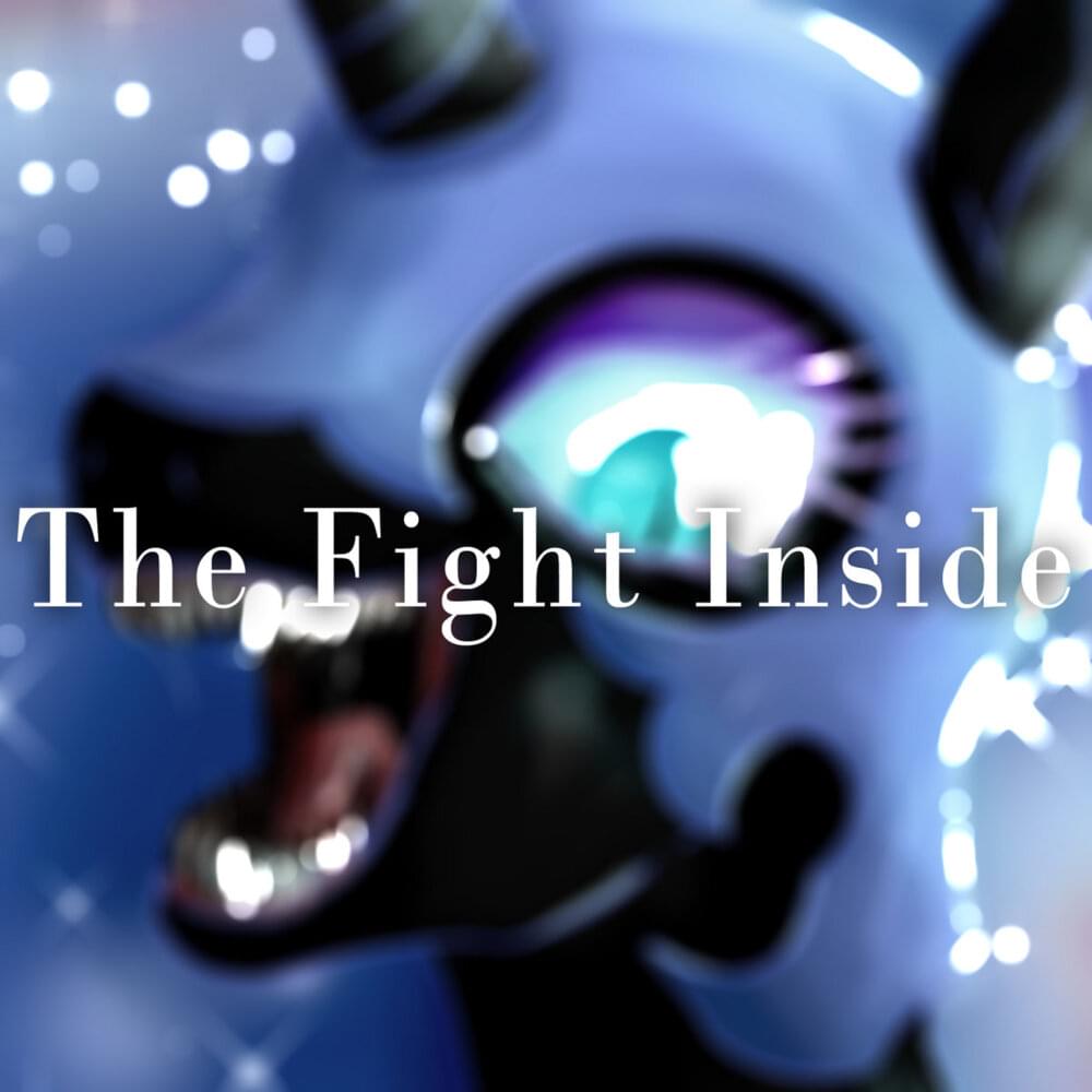 The Fight Inside [REINVENT] by PrinceWhateverer