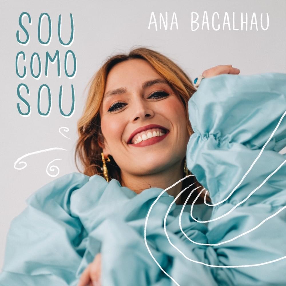 Album cover art for "Sou Como Sou" by Ana Bacalhau
